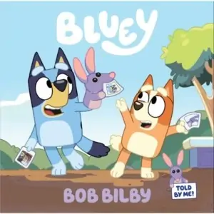 bluey bob bilby book