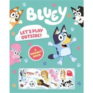 bluey lets play outside a magnet book